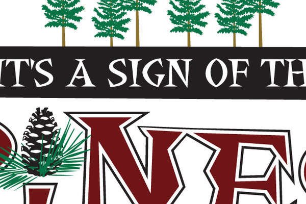 It's A Sign of the Pines